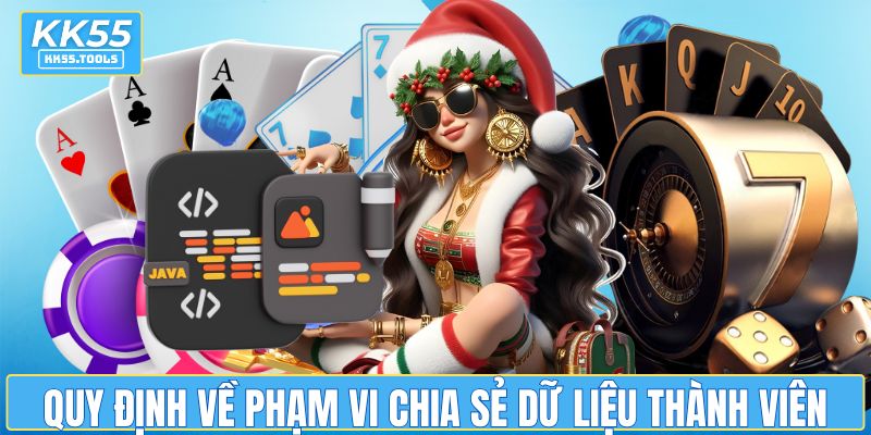 Quy định về phạm vi chia sẻ dữ liệu thành viên